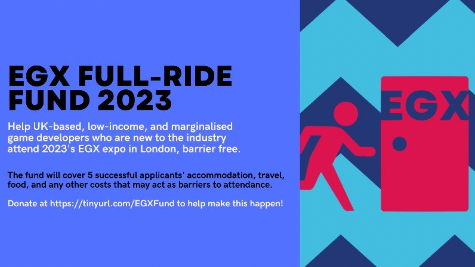 EGX Full-Ride Fund mengumpulkan uang untuk memungkinkan pengembang game berpenghasilan rendah dan terpinggirkan masuk ke EGX 2023